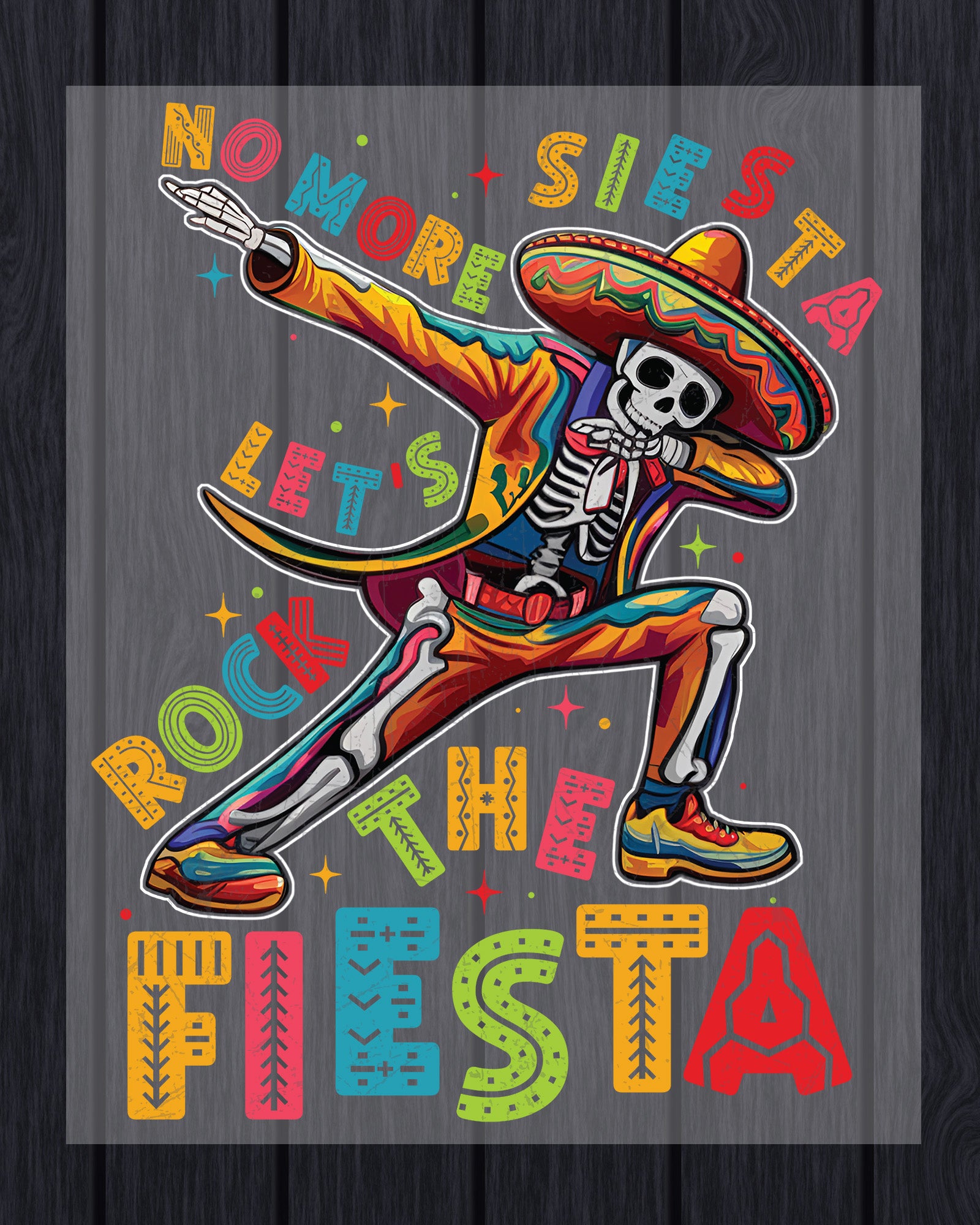 Dabbing Skeleton Cinco De Mayo DTF Transfer