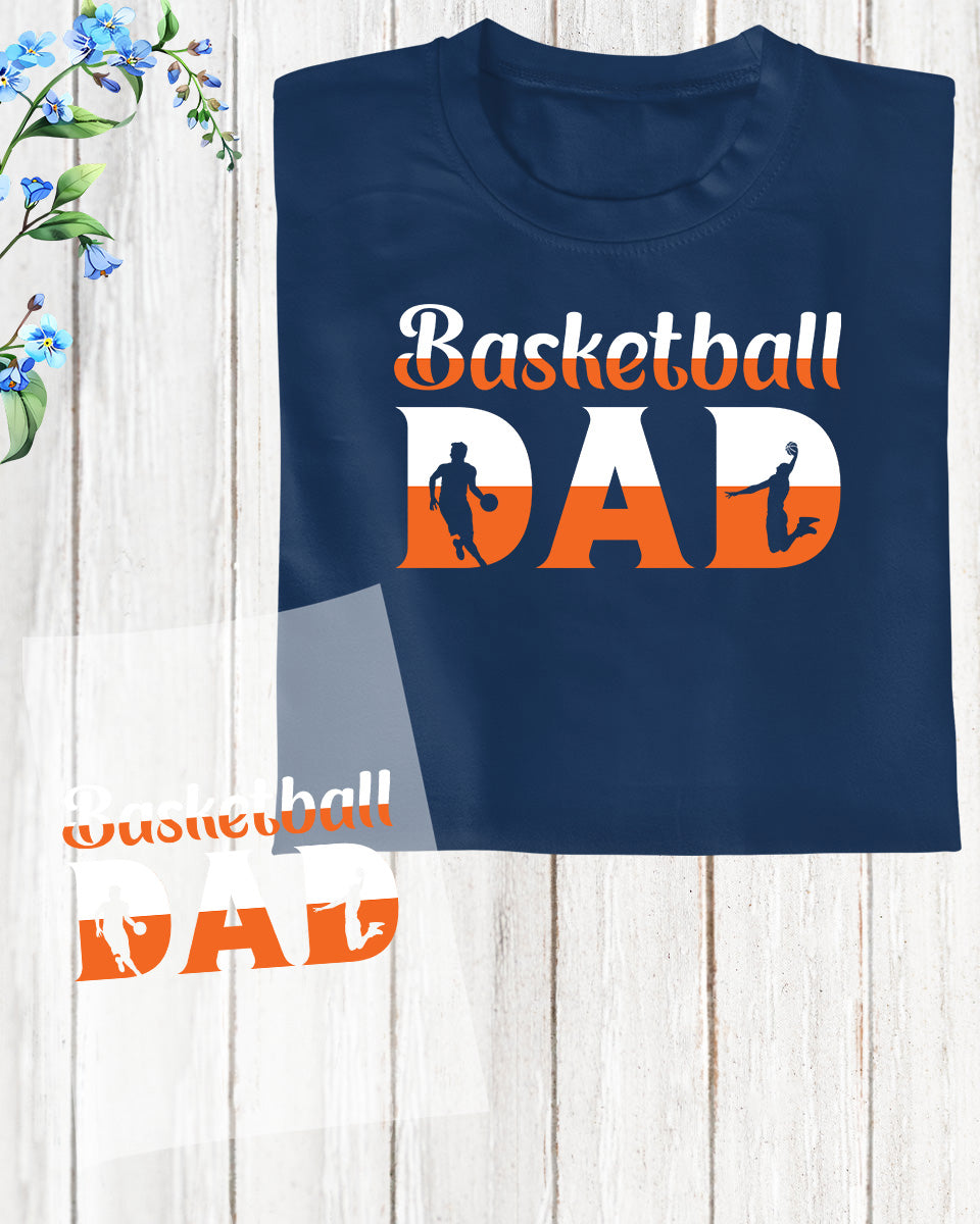 Basketball Dad Gifts DTF Transfer Film