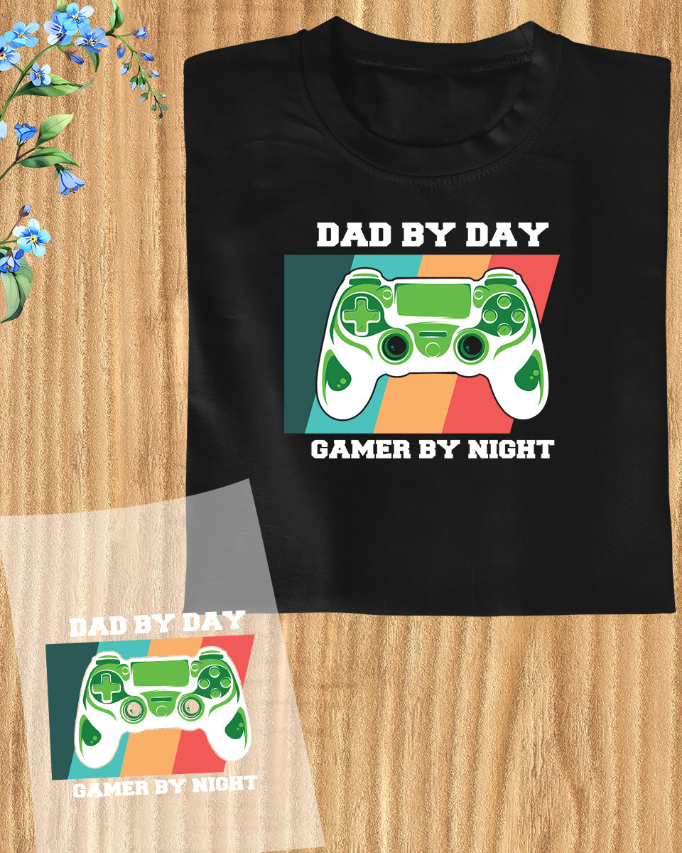 Dad By Day Gamer By Night Trendy DTF Transfer Film