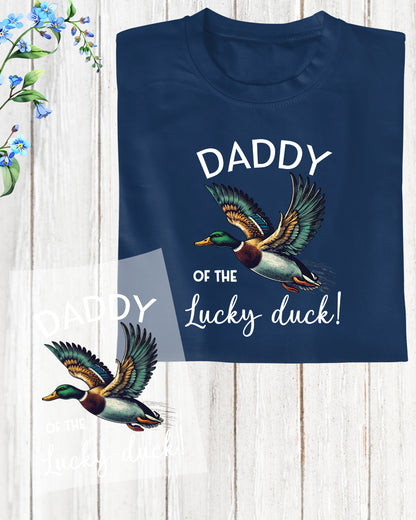 Daddy of The Lucky Duck DTF Heat Transfer