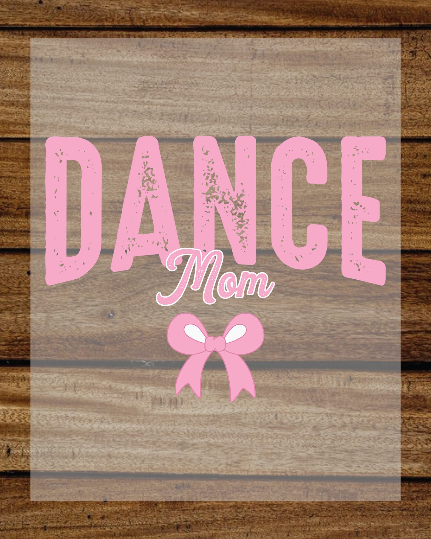 Dance Mom Coquette Bow DTF Transfer