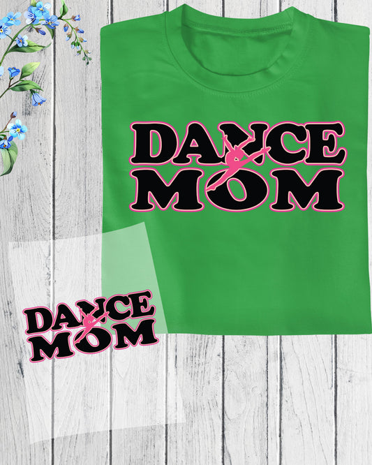 Dance Mom DTF Transfer
