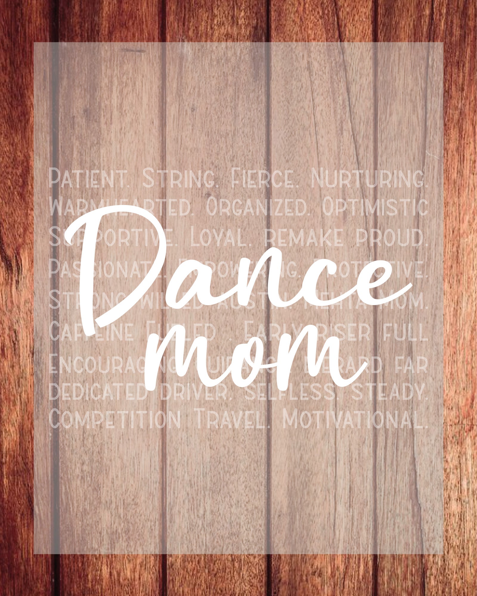 Dance Mom Shirt DTF Transfer