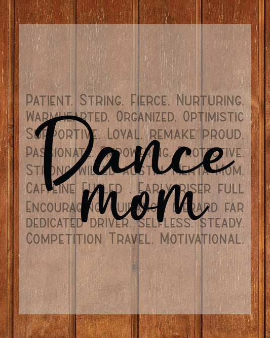 Dance Mom Sweatshirt DTF Transfer