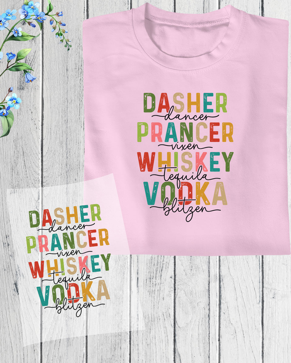 Dasher Prancer Whiskey Vodka Funny Christmas DTF Transfer Film