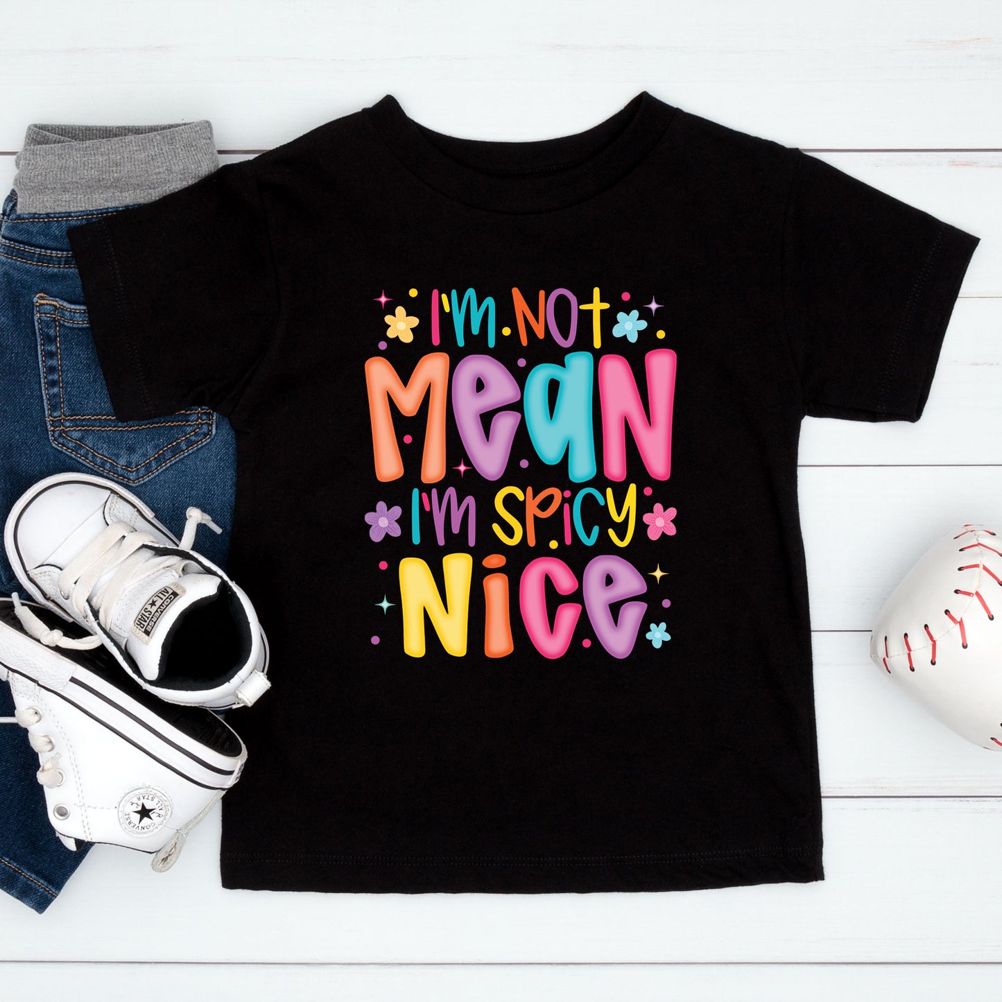 Not Mean I'm Spicy Sarcastic T Shirts