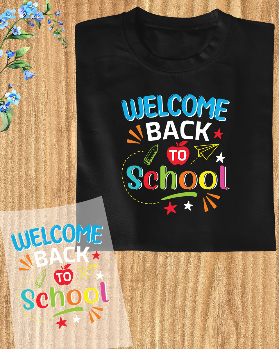 Welcome back to School Teacher DTF Transfer Film