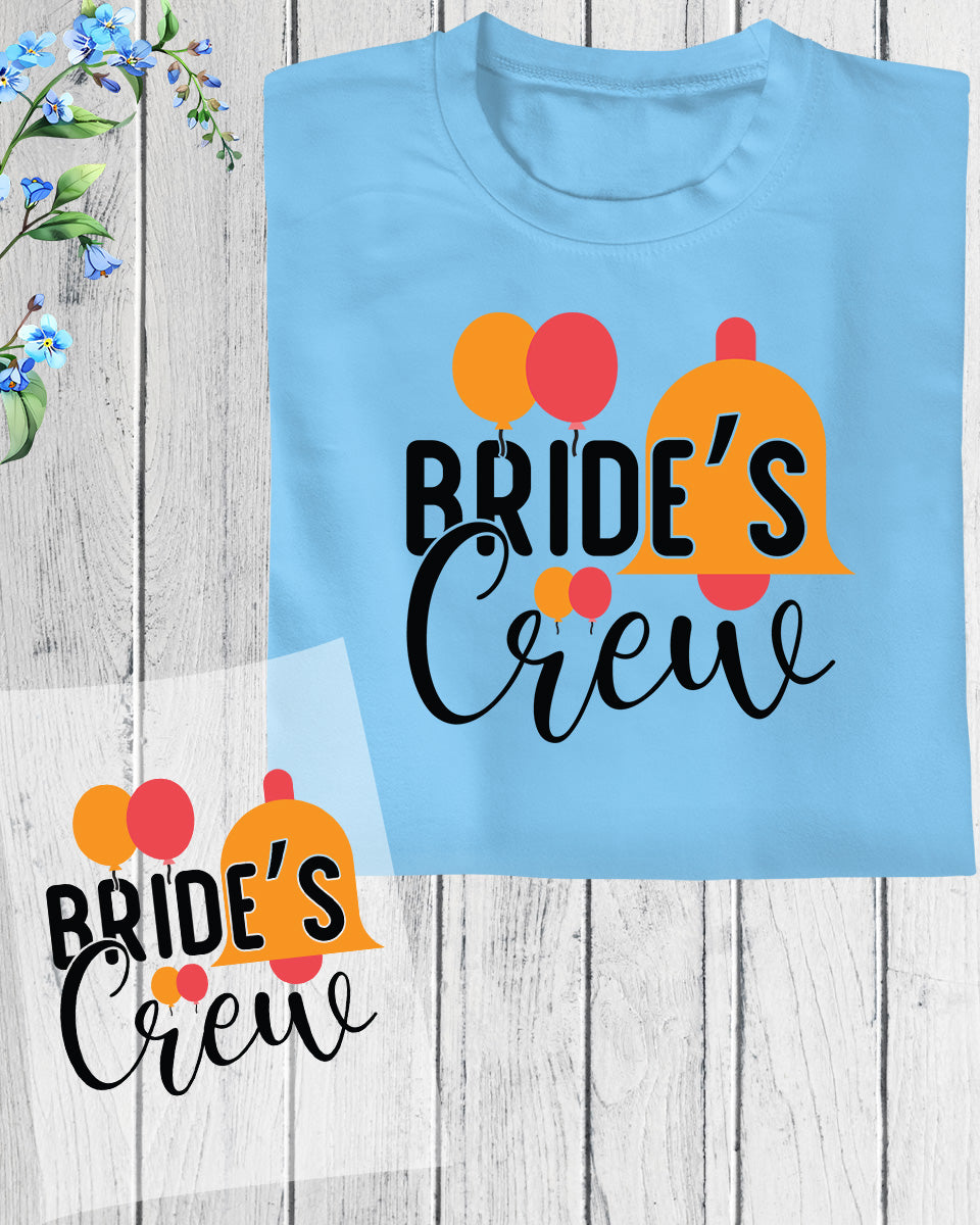 Bride's Crew Gift DTF Transfer Film