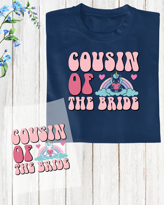 Cousin of The Bride Trendy DTF Transfer Film