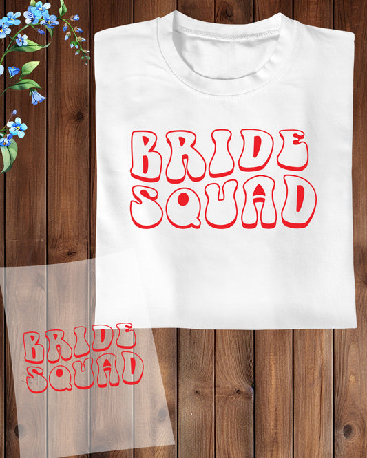 Bride Squad Gift DTF Transfer Film