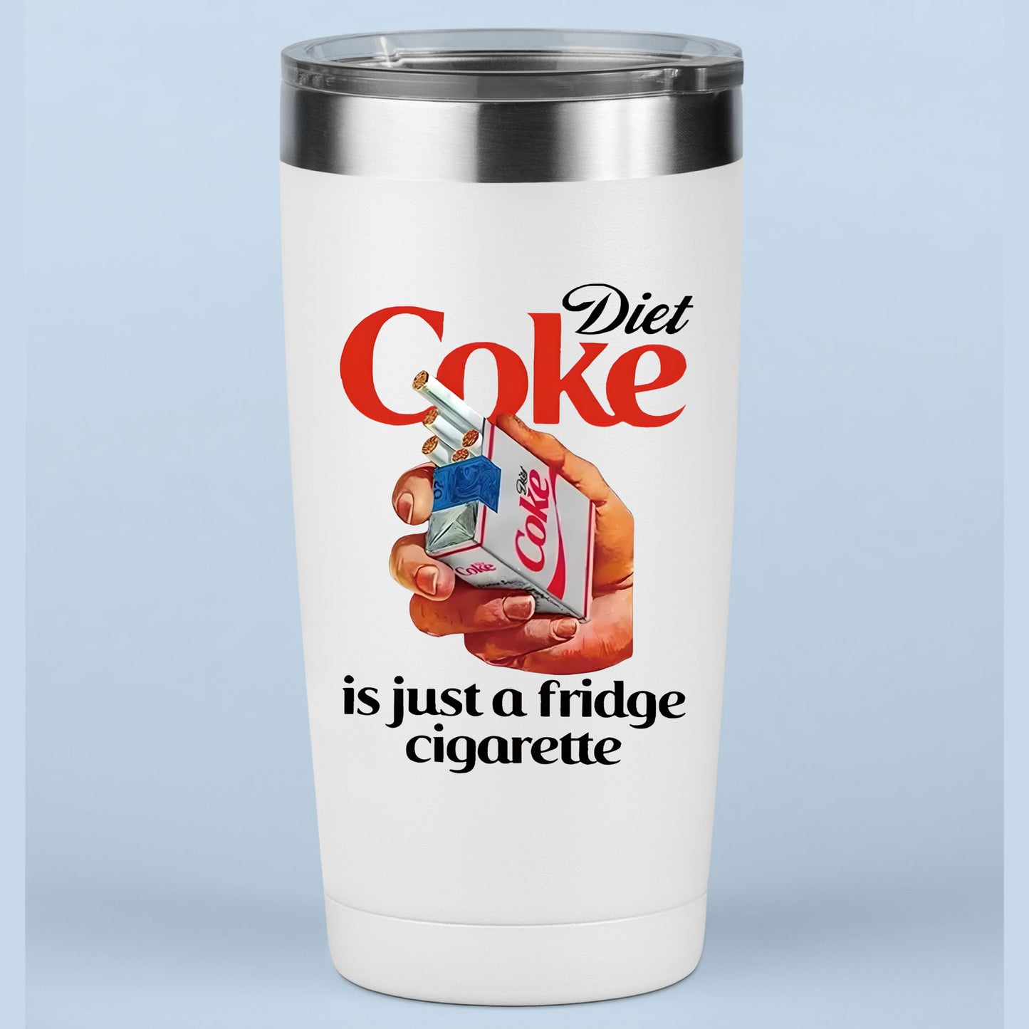 Diet Coke DTF Transfer Ready to Press, Just a Fridge Cigg Diet Coke Heat Transfer For Shirt, Sarcastic Meme UV Sticker Prints