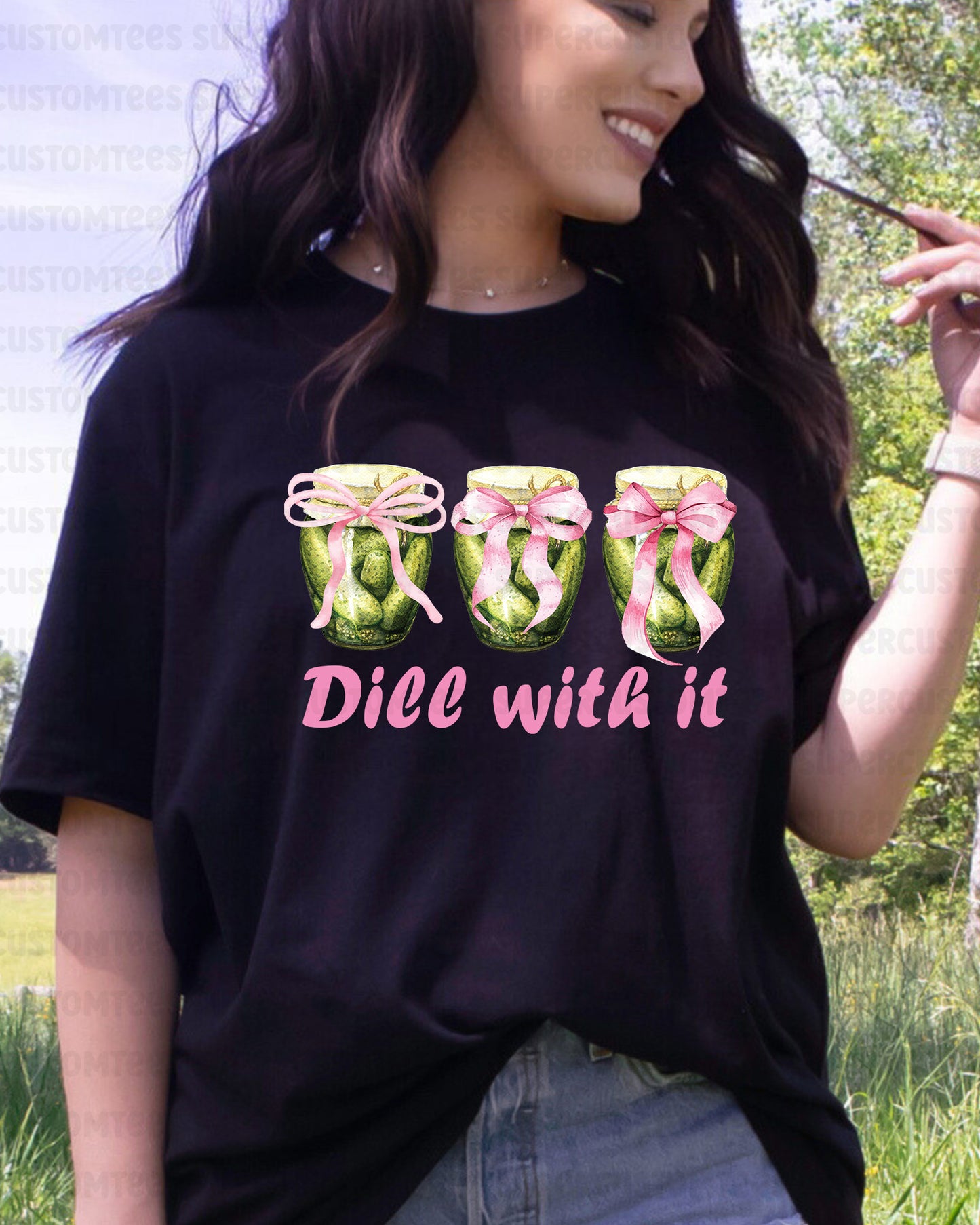 Dill With It DTF Transfer Ready to Press