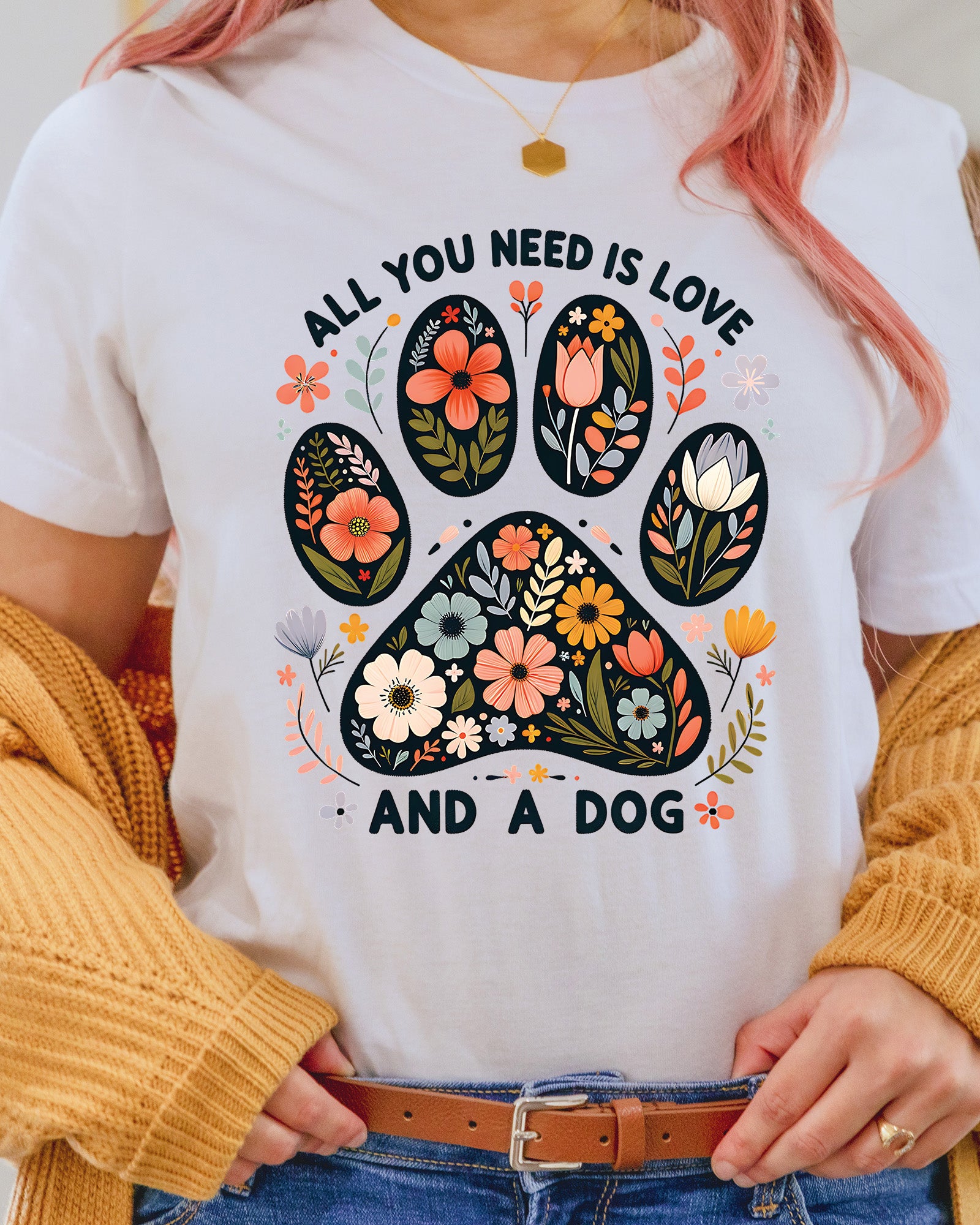 Dog All You Need is Love and a Dog DTF Transfer