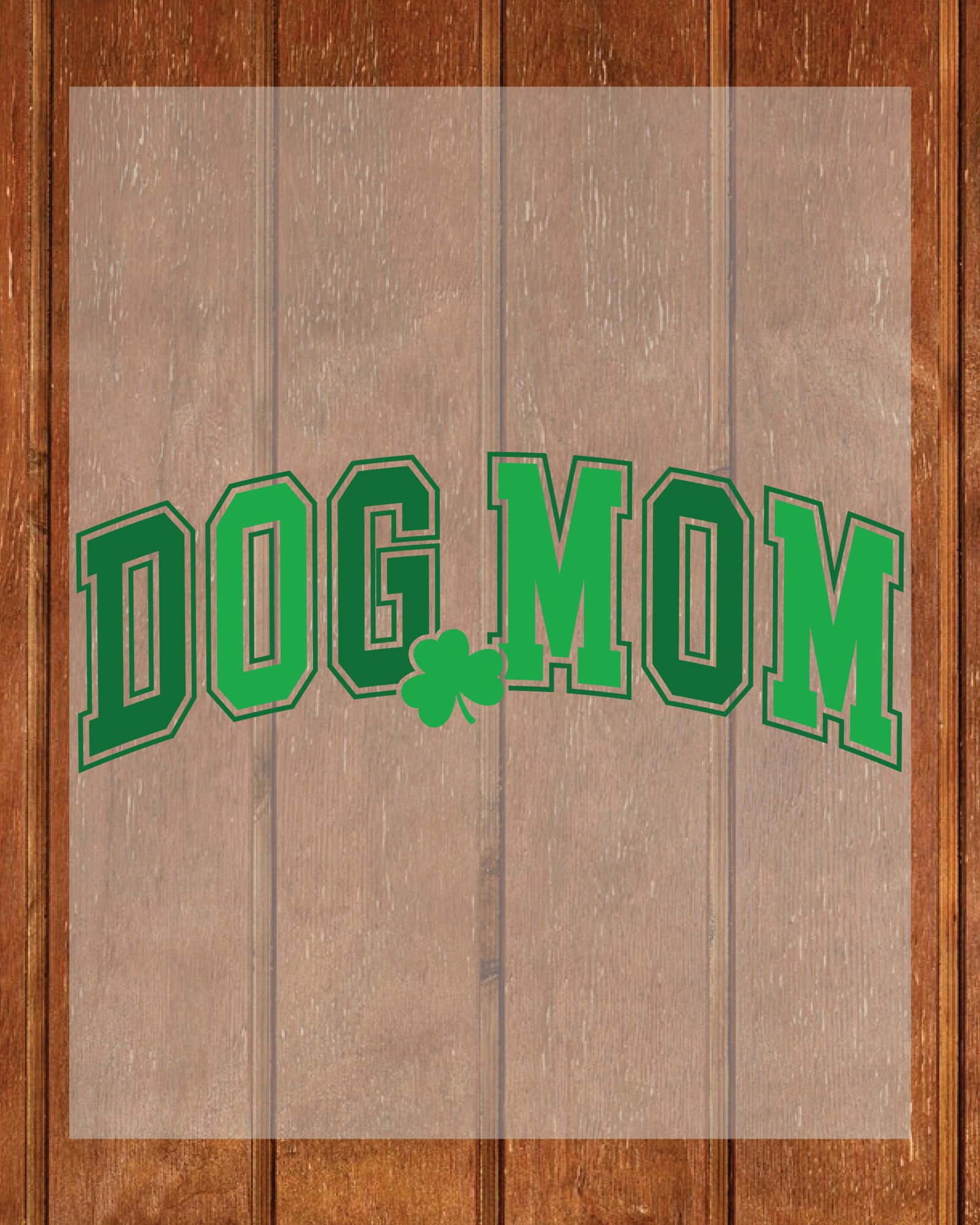 Dog Mom St Patricks Day DTF Transfer