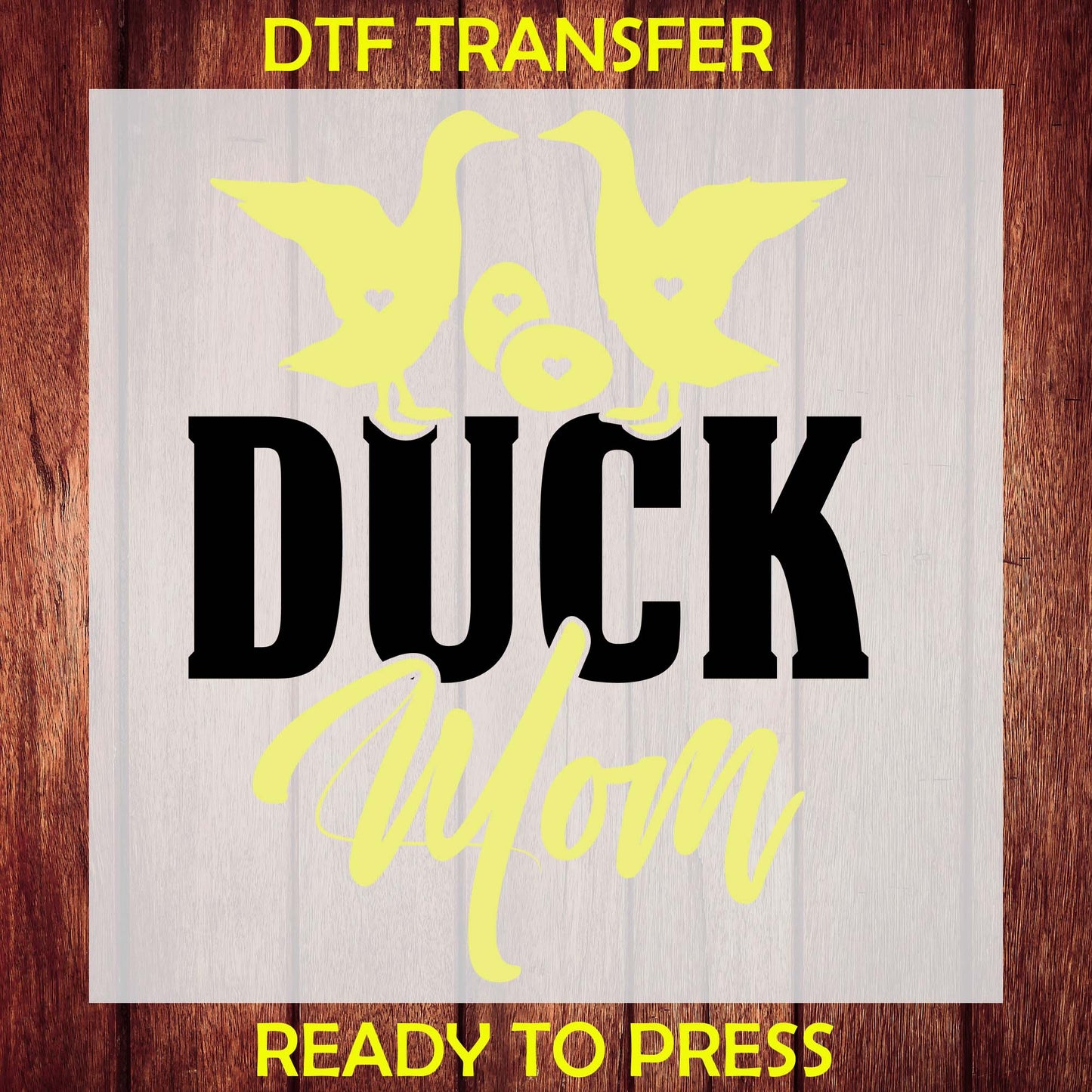 Duck Mom DTF Transfer