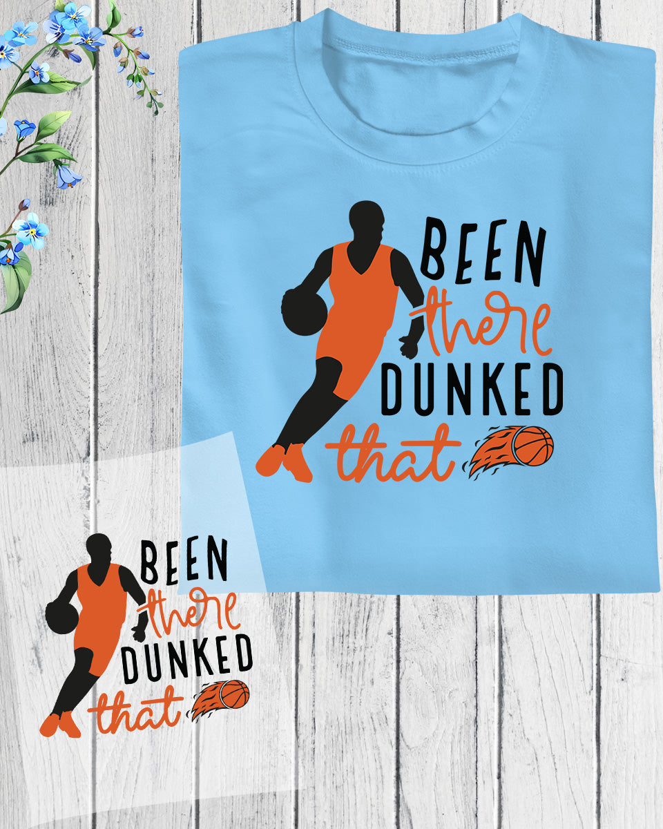 Been There Dunked That DTF Transfer Film