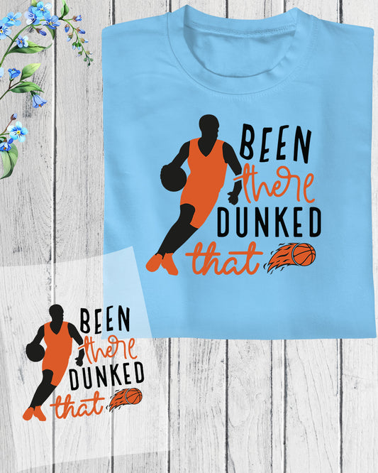 Been There Dunked That DTF Transfer Film