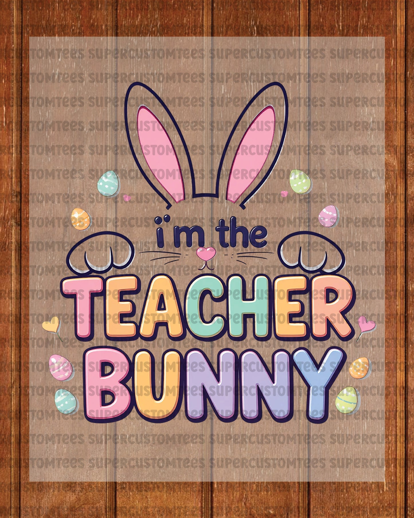 Easter Teacher Bunny Heat Transfer for Shirts