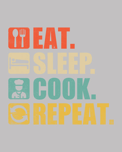 Eat Sleep Cook repeat DTF Transfer Film