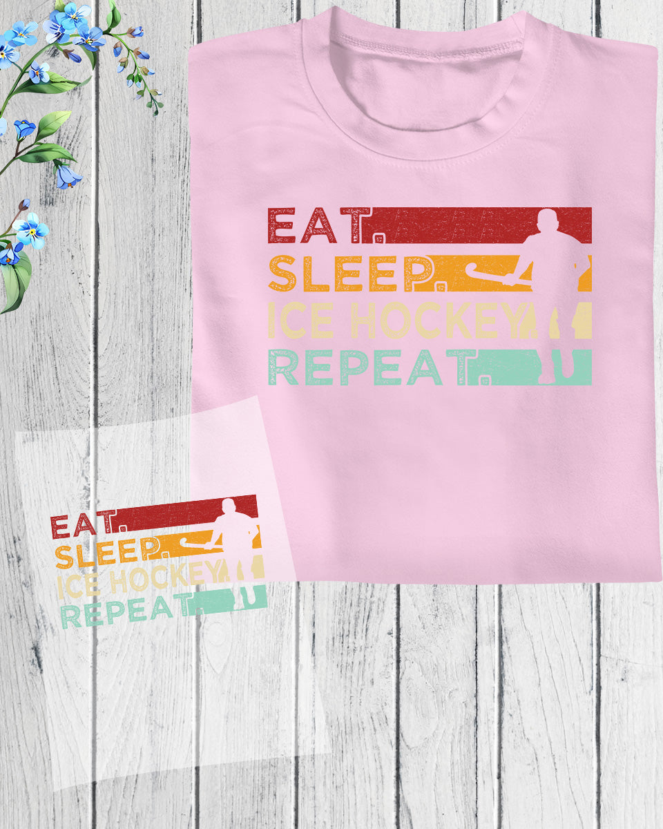 Ice Hockey Winter Sports Eat Sleep Repeat DTF Transfer Film