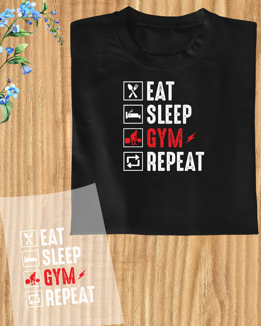 Eat Sleep Gym Repeat Fitness DTF Transfer Film