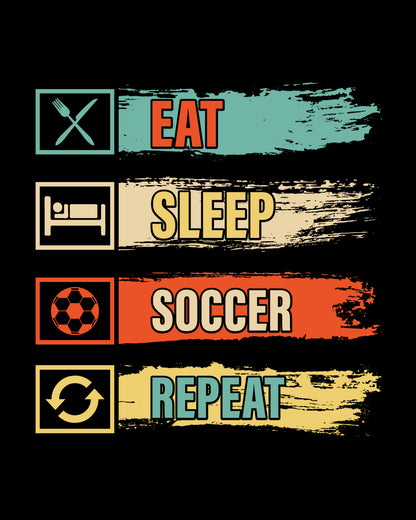 Eat Sleep Soccer Repeat DTF Transfer Film