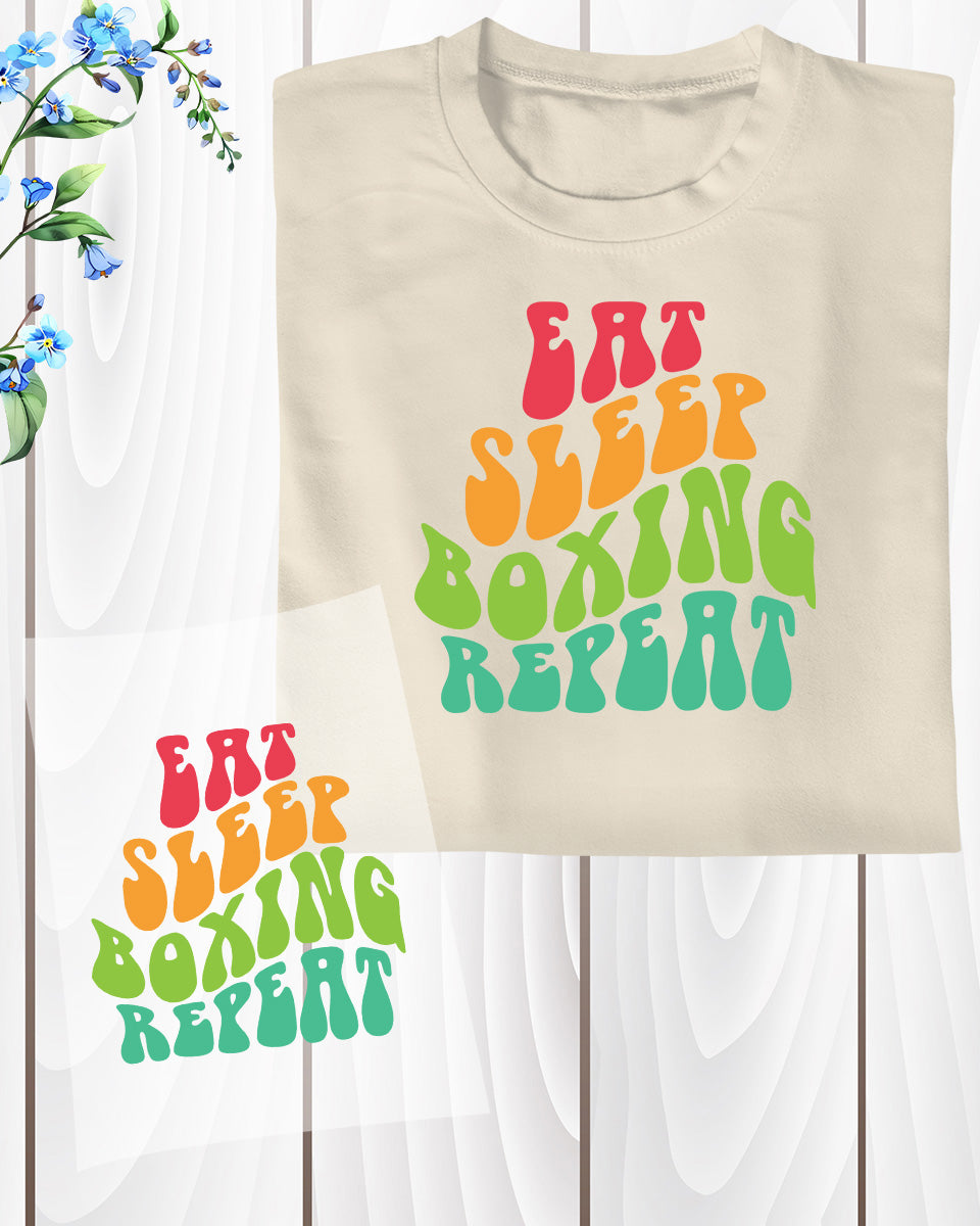 Eat Sleep Boxing REPEAT Groovy DTF Transfer Film