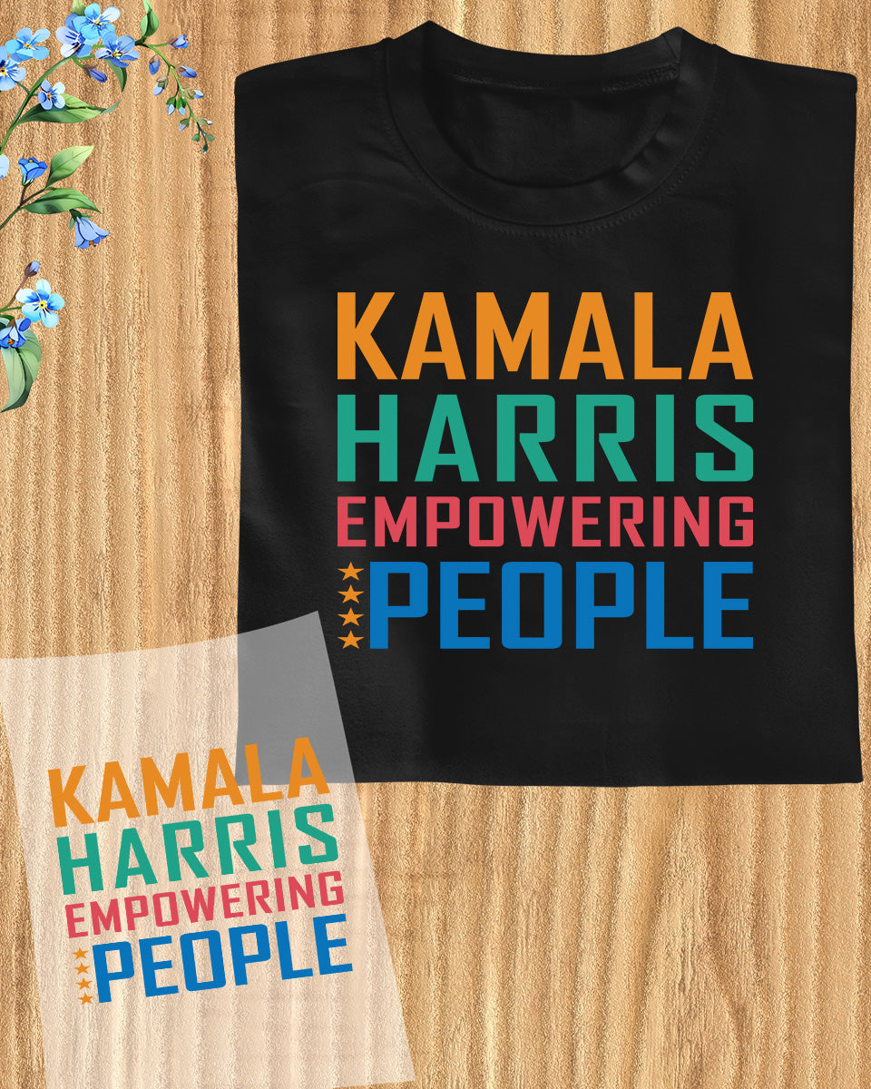 Kamala Harris Empowering People DTF Transfer Film