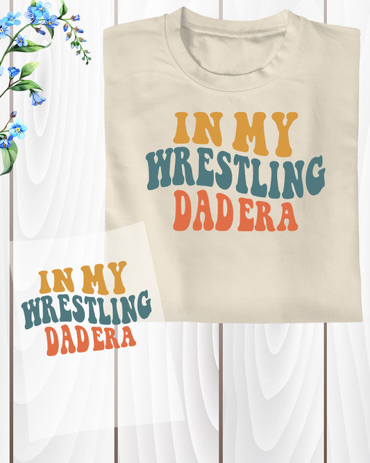 In My Wrestling Dad Era DTF Transfer Film