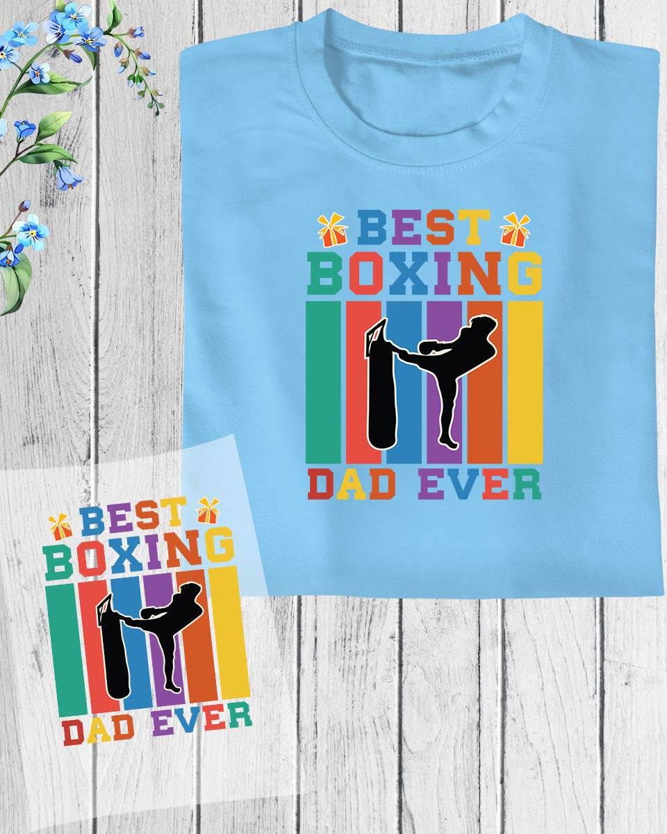 Best Boxing Dad Ever DTF Transfer Film