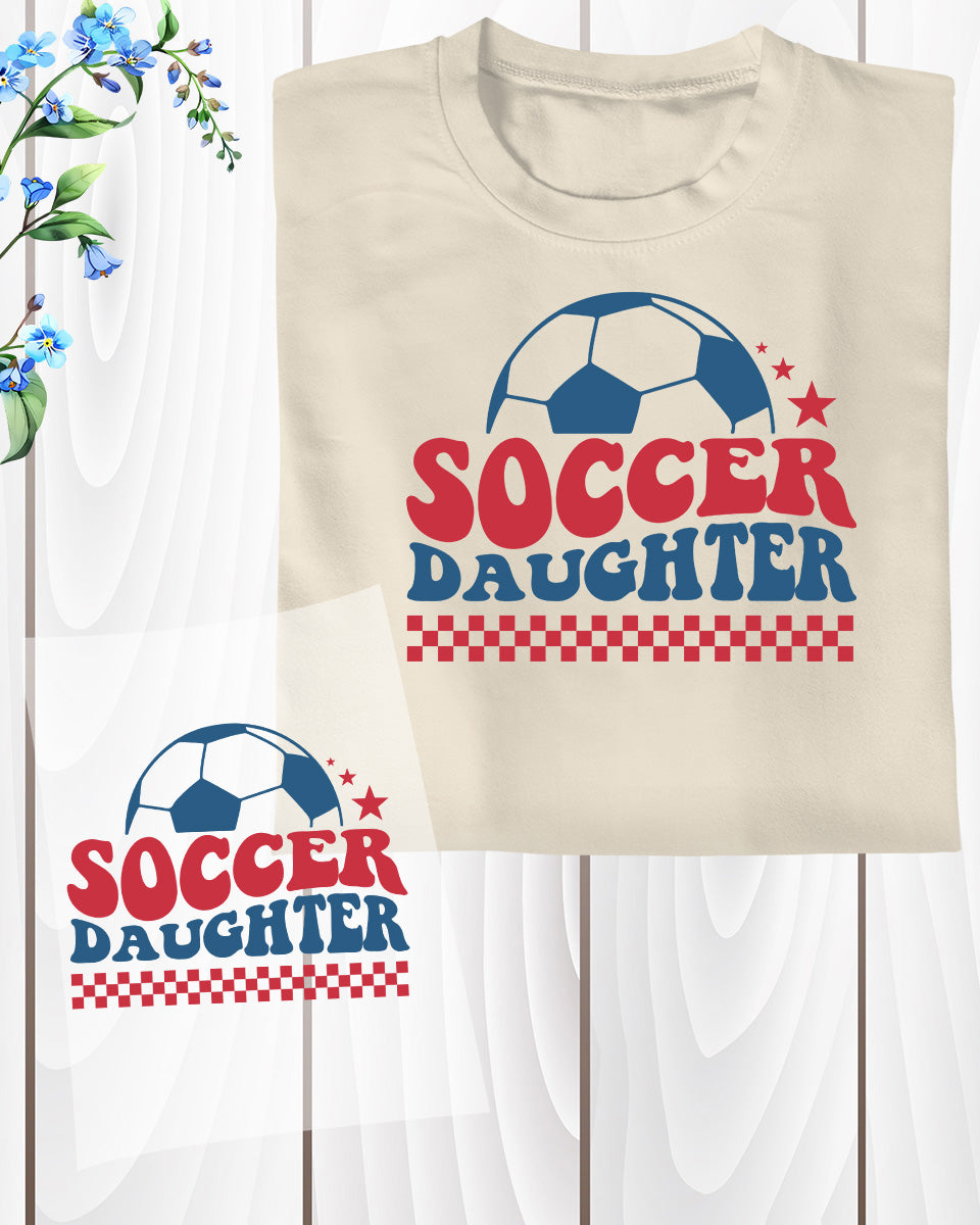 Soccer Daughter DTF Transfer Film