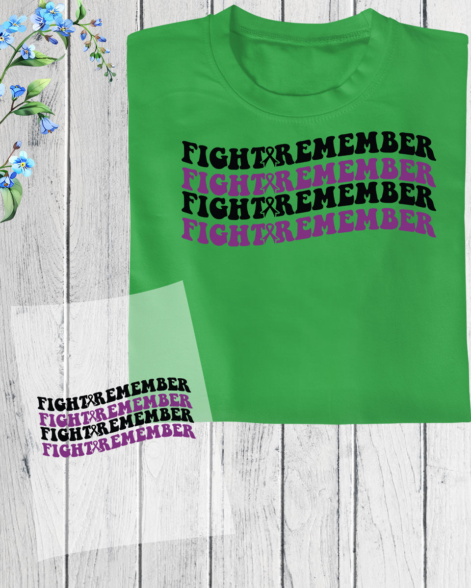 Fight Remember DTF Transfer Film