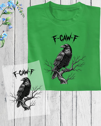 F-Caw-F Sublimation DTF Transfer