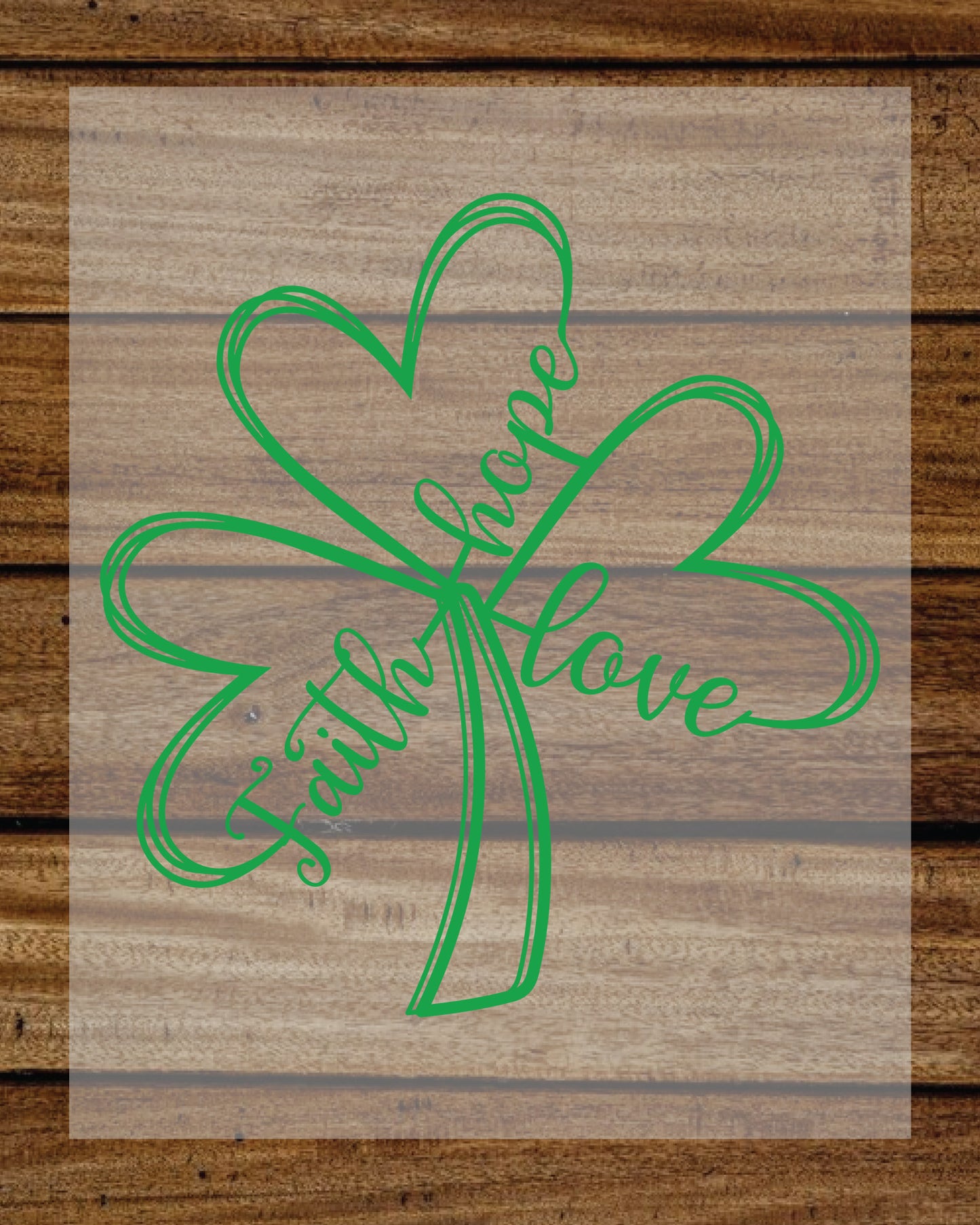 Faith Hope Love Shamrock St Patrick’s Day DTF Transfer