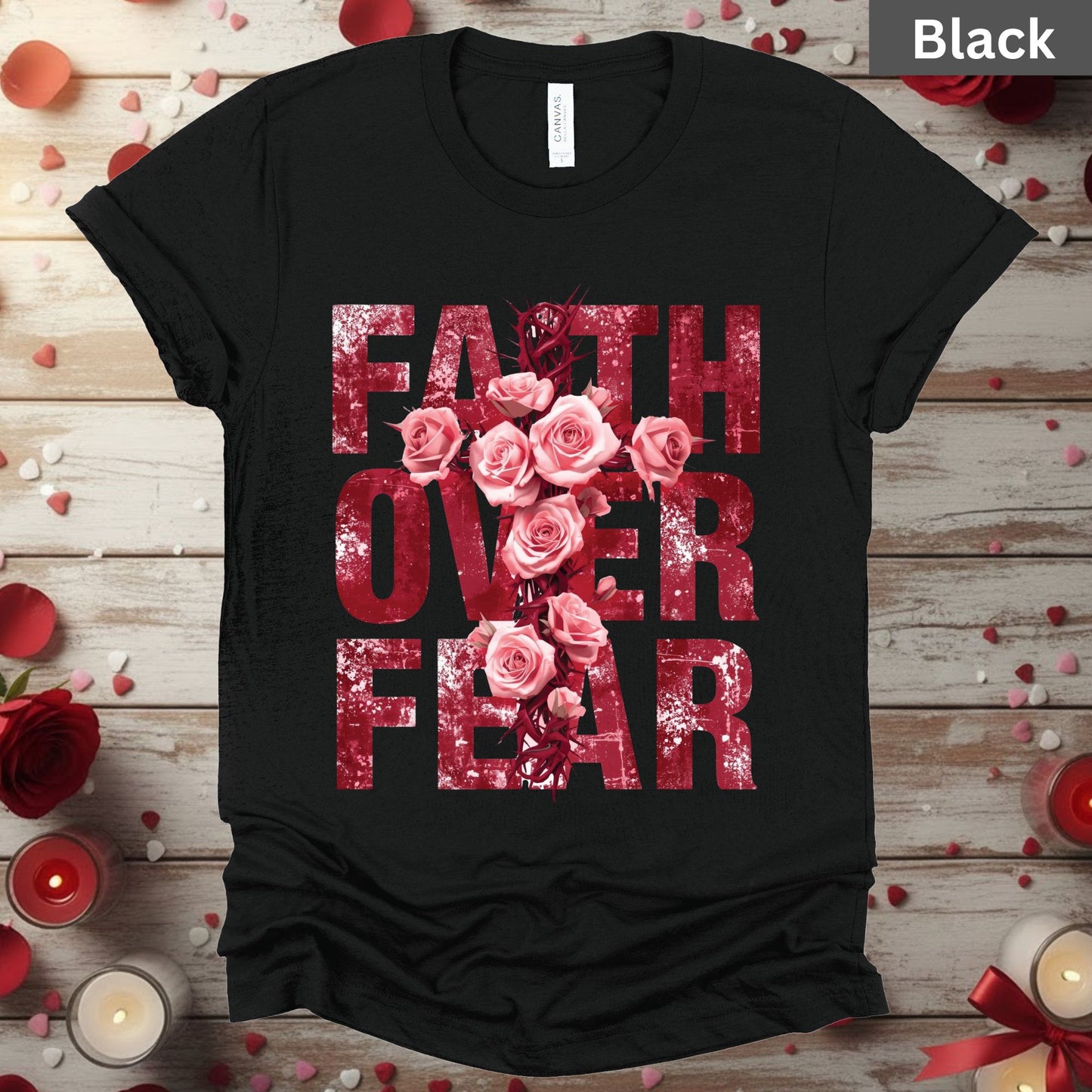 Faith Over Fear Shirts Christian Valentine & Easter Tee, Comfort Colors T-Shirt, Religious Sweatshirt Bella Canvas Faith Apparel