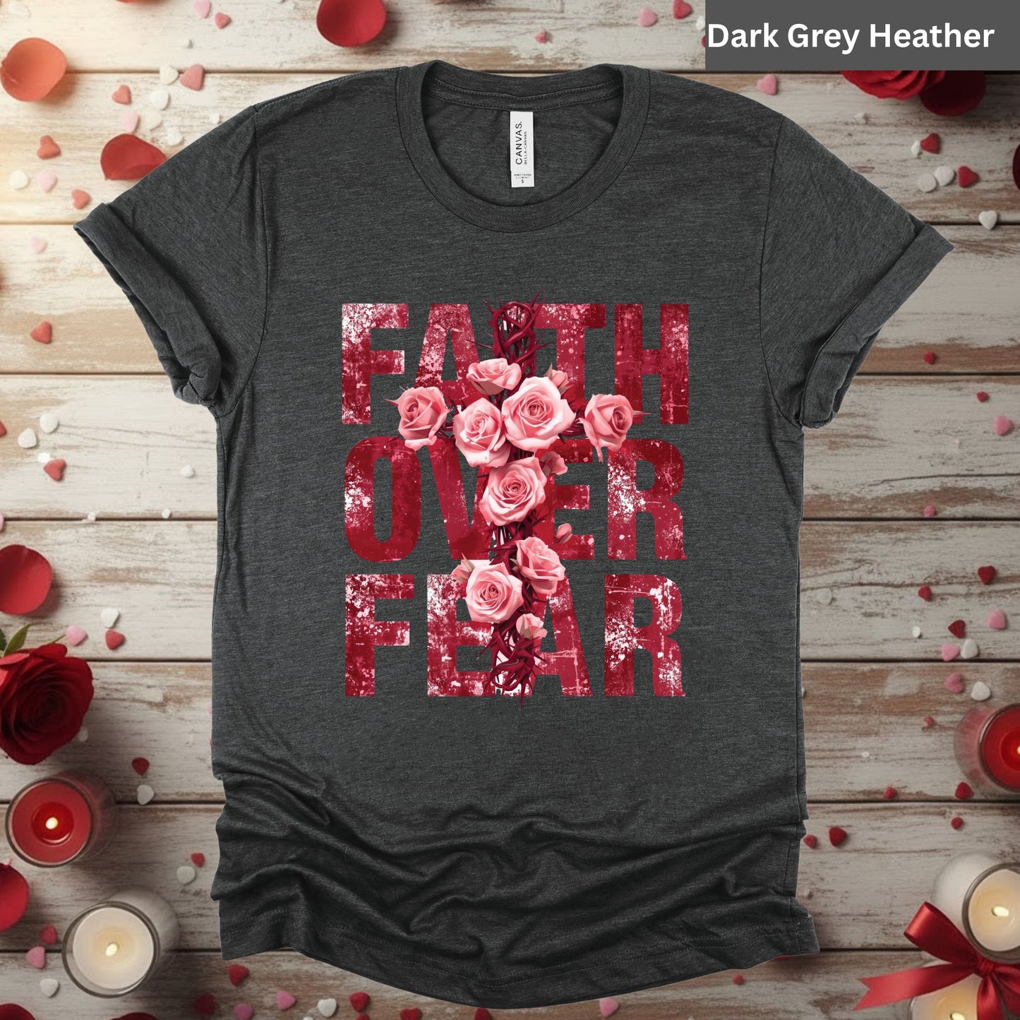 Faith Over Fear Shirts Christian Valentine & Easter Tee, Comfort Colors T-Shirt, Religious Sweatshirt Bella Canvas Faith Apparel