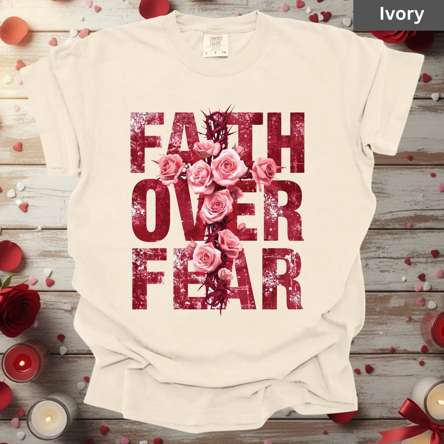 Faith Over Fear Shirts Christian Valentine & Easter Tee, Comfort Colors T-Shirt, Religious Sweatshirt Bella Canvas Faith Apparel