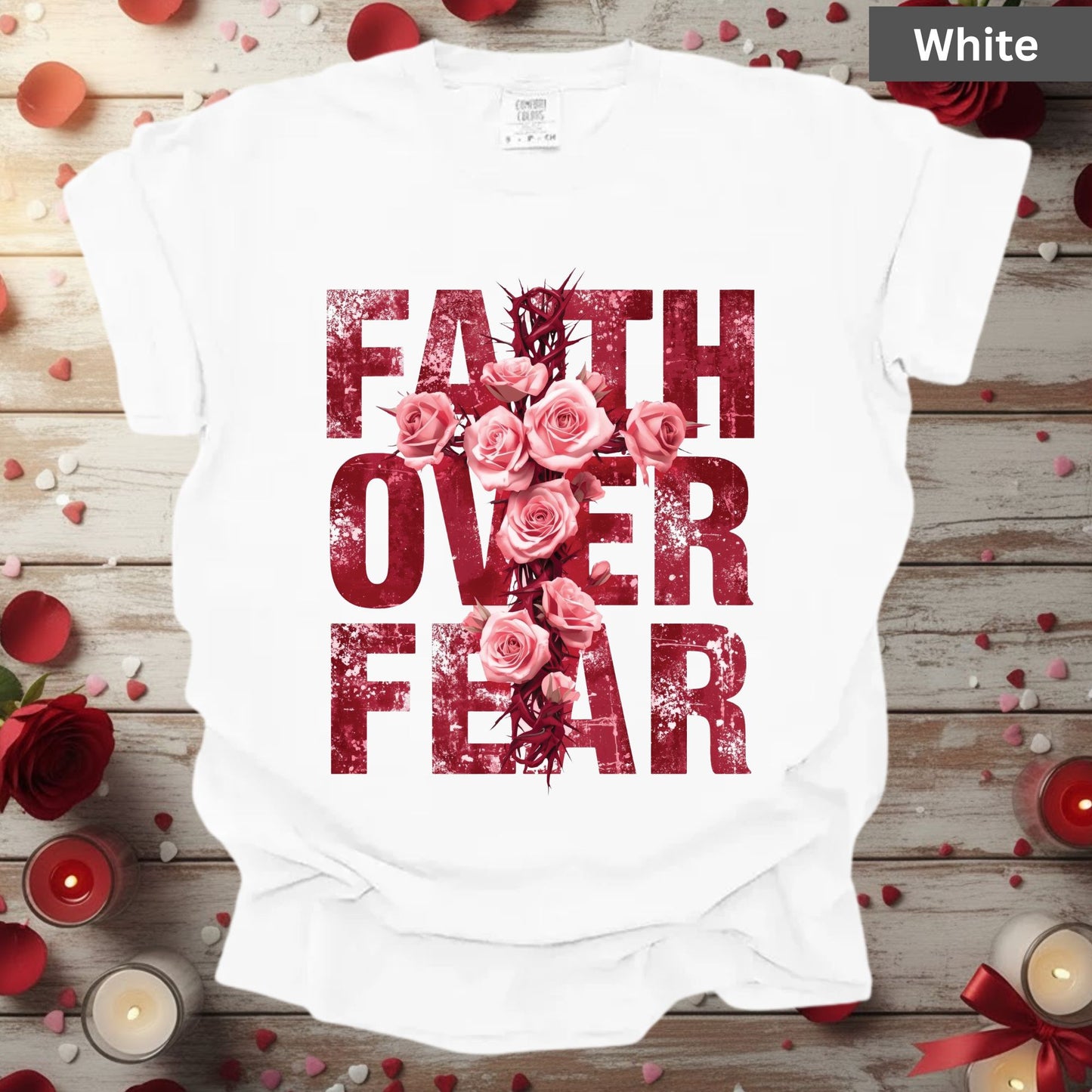 Faith Over Fear Shirts Christian Valentine & Easter Tee, Comfort Colors T-Shirt, Religious Sweatshirt Bella Canvas Faith Apparel