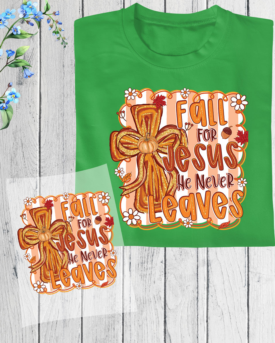 Fall for Jesus Christian Fall  DTF Transfer