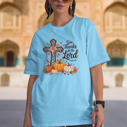 Fall Shirt Give Thanks to the Lord Tees