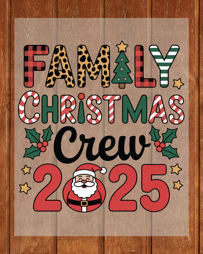 Family Christmas Crew DTF Transfers 2025 Ready to Press
