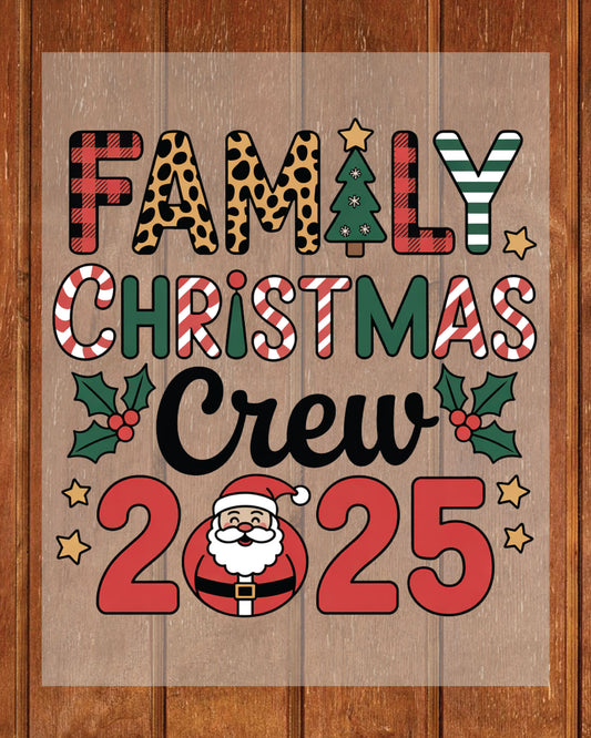 Family Christmas Crew DTF Transfers 2025 Ready to Press