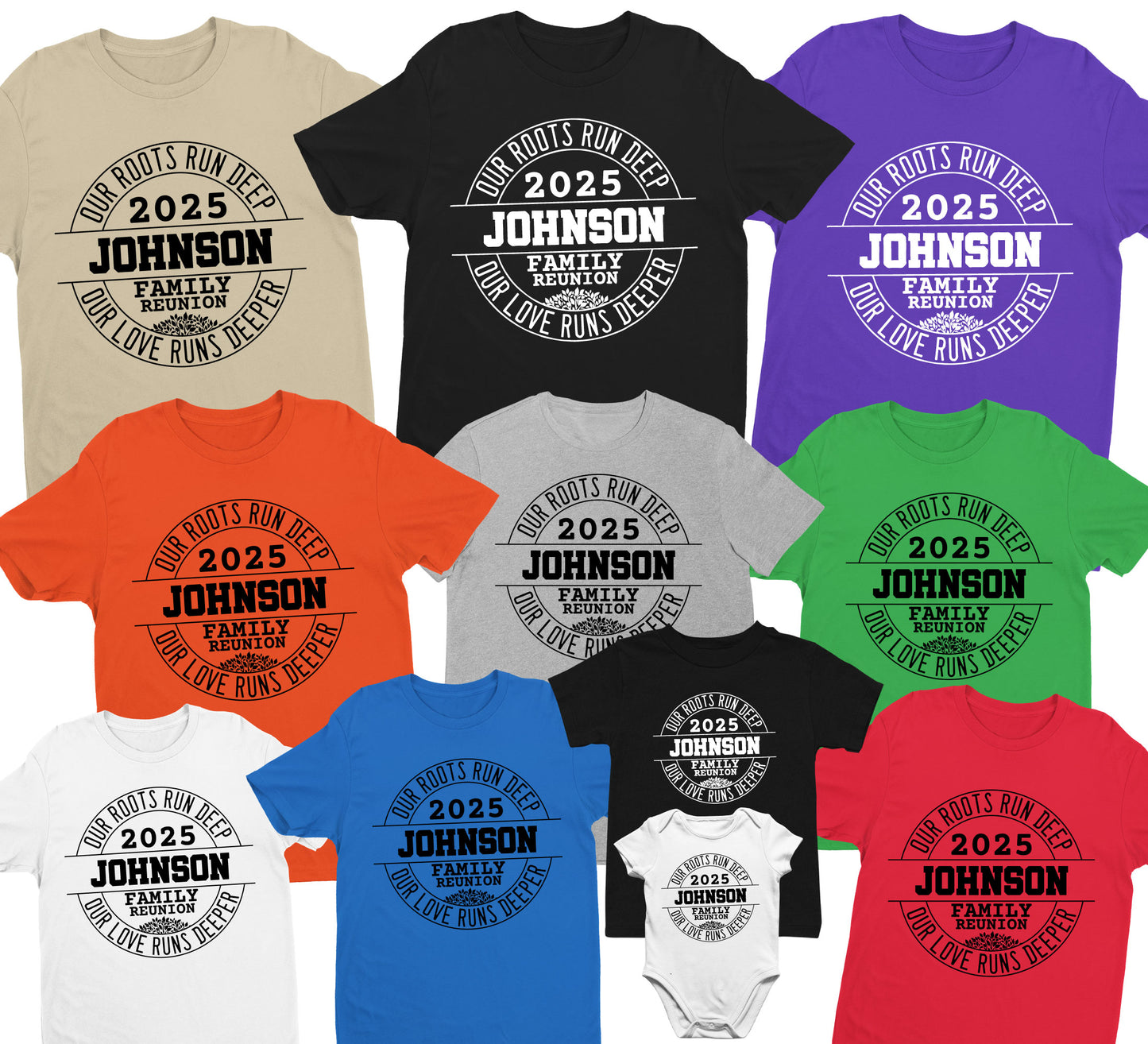 Our Roots Run Deep Our Love Runs Deeper Personalized Family Reunion Shirt