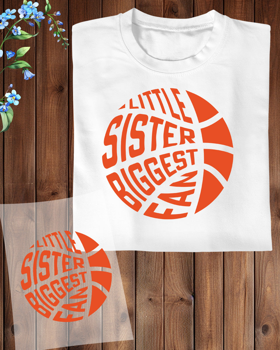Little Sister Biggest Basketball Fan DTF Transfer Film