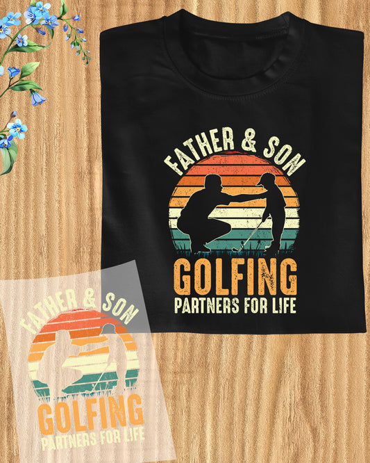 Father Son Partners Life Golf DTF Transfer