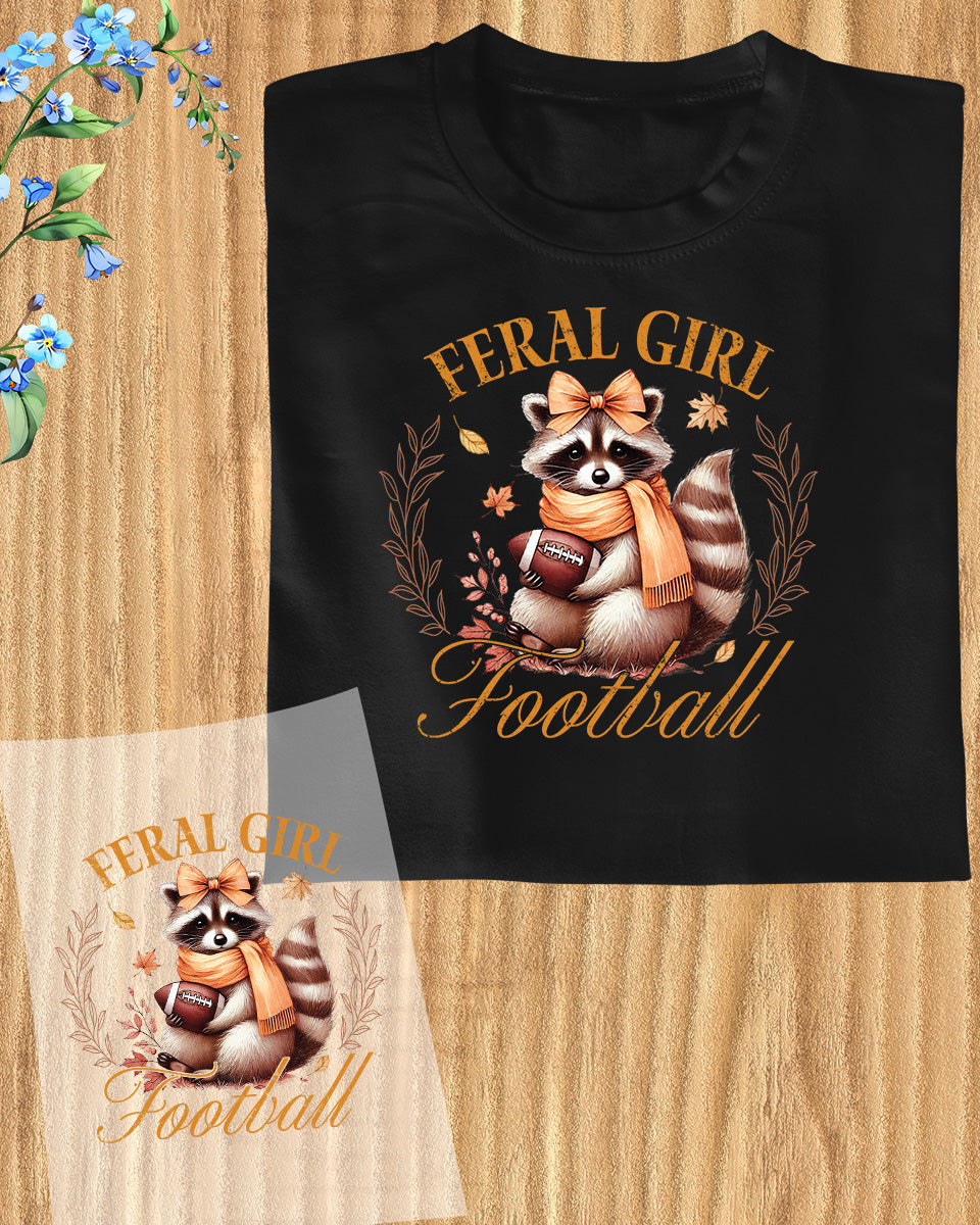 Feral Girl Football Gift DTF Transfer Film