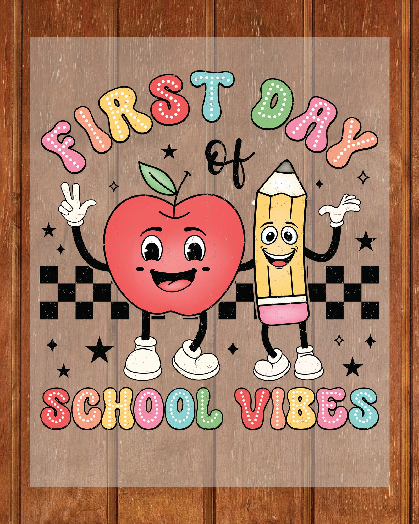 First Day of School Back to School DTF Transfer