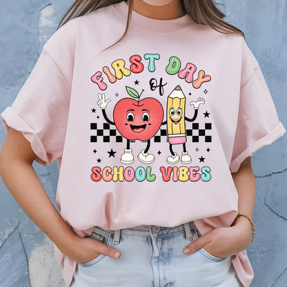 First Day of School Vibes Shirt