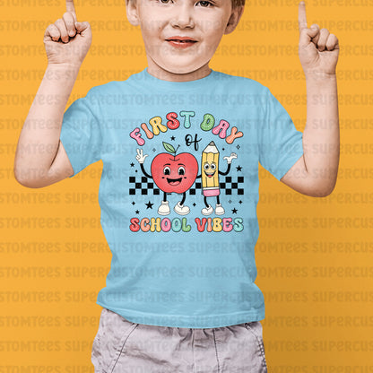 First Day School Vibes DTF Transfer Ready to Press