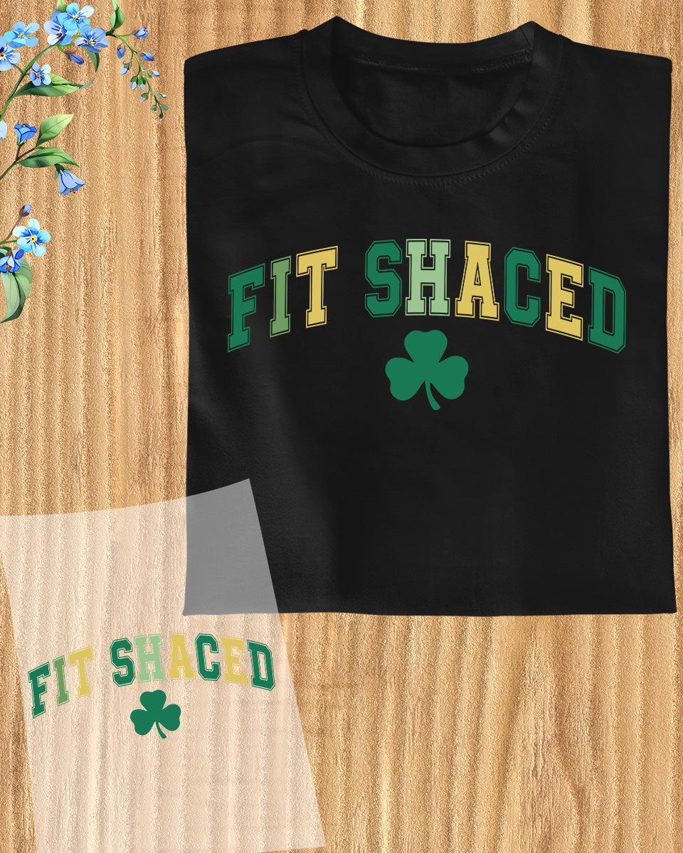 Fit Shaced St Patrick's Day DTF Transfer Film